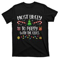 Most Likely To Party With The Elves Christmas Tree Xmas T-Shirt