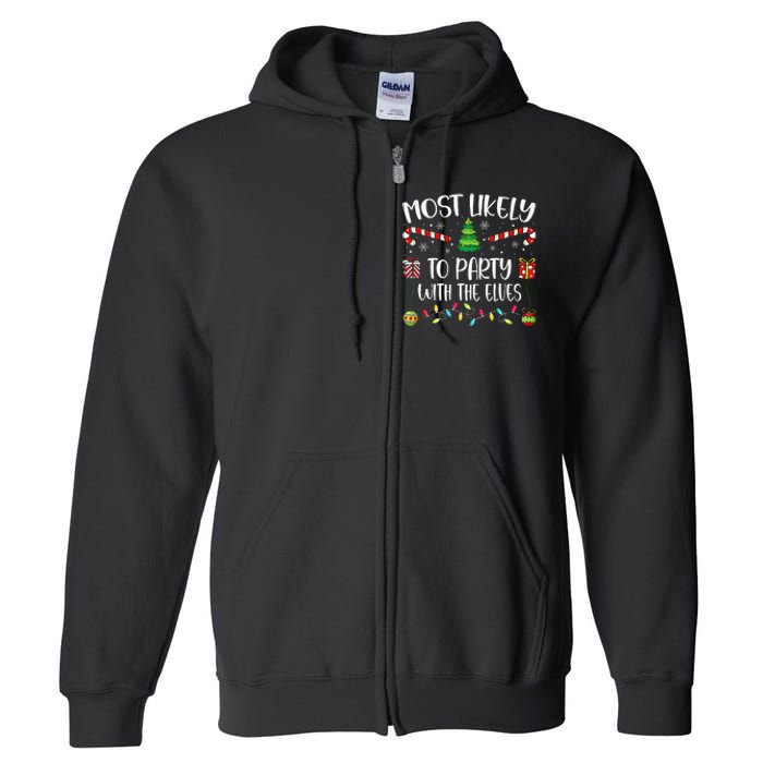 Most Likely To Party With The Elves Christmas Tree Xmas Full Zip Hoodie