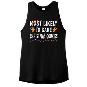 Most Likely To Bake Christmas Cookies Family Xmas Matching Ladies PosiCharge Tri-Blend Wicking Tank