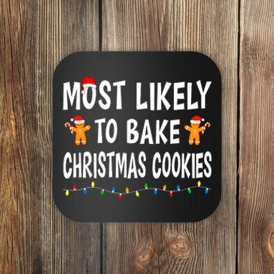 Most Likely To Bake Christmas Cookies Family Xmas Matching Coaster