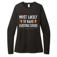 Most Likely To Bake Christmas Cookies Family Xmas Matching Womens CVC Long Sleeve Shirt