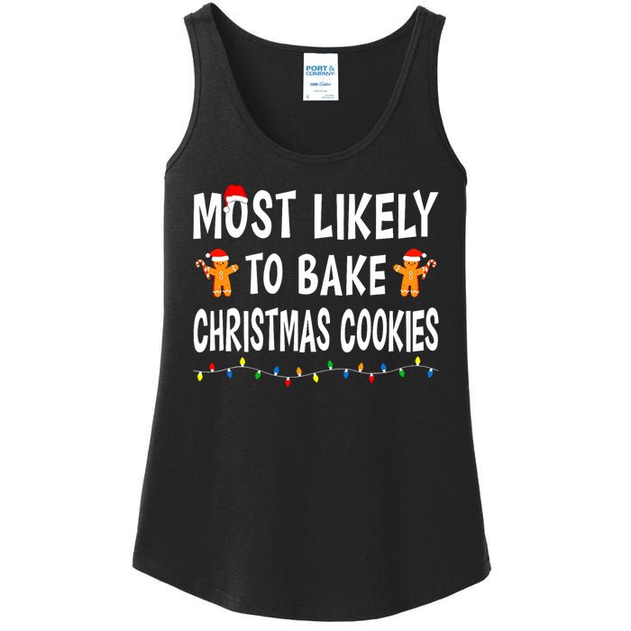 Most Likely To Bake Christmas Cookies Family Xmas Matching Ladies Essential Tank