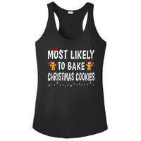 Most Likely To Bake Christmas Cookies Family Xmas Matching Ladies PosiCharge Competitor Racerback Tank