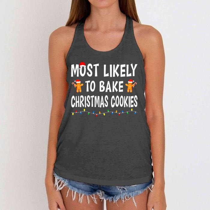 Most Likely To Bake Christmas Cookies Family Xmas Matching Women's Knotted Racerback Tank