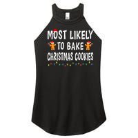 Most Likely To Bake Christmas Cookies Family Xmas Matching Women's Perfect Tri Rocker Tank