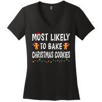 Most Likely To Bake Christmas Cookies Family Xmas Matching Women's V-Neck T-Shirt