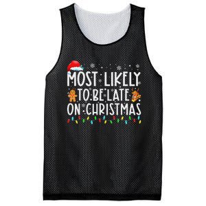 Most Likely To Be Late On Christmas Holiday Mesh Reversible Basketball Jersey Tank