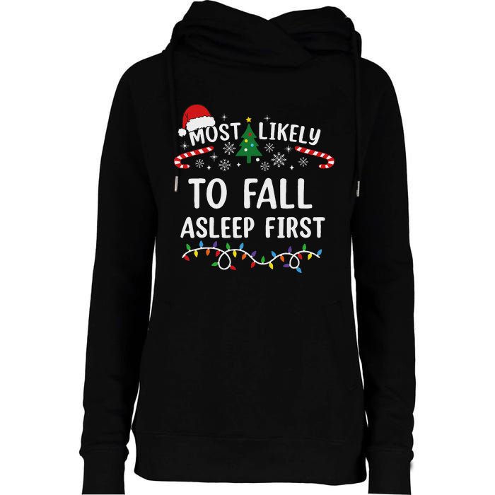 Most Likely To Fall Asleep First Family Matching Christmas Womens Funnel Neck Pullover Hood