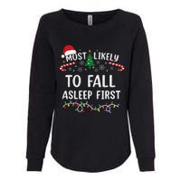 Most Likely To Fall Asleep First Family Matching Christmas Womens California Wash Sweatshirt