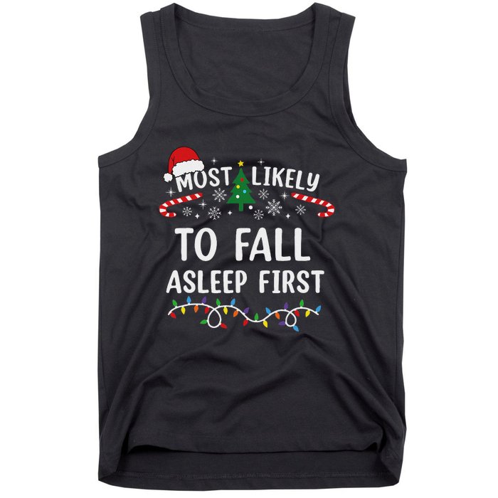 Most Likely To Fall Asleep First Family Matching Christmas Tank Top