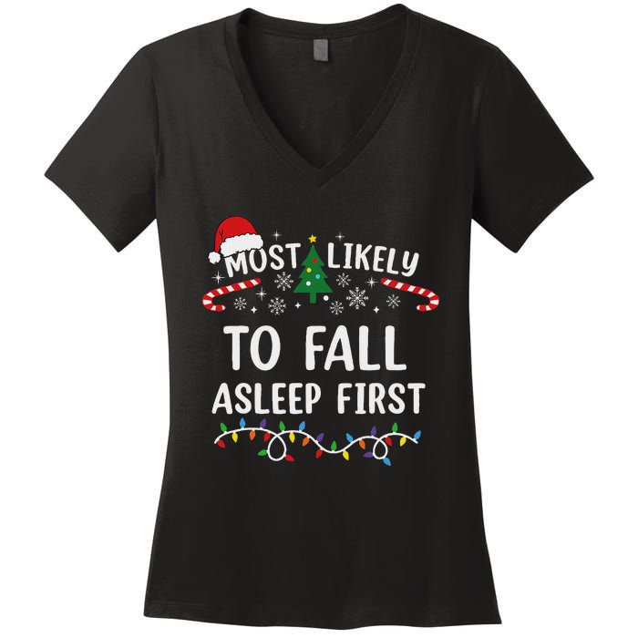 Most Likely To Fall Asleep First Family Matching Christmas Women's V-Neck T-Shirt