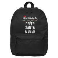 Most Likely To Christmas  Matching Family Pajamas Funny 16 in Basic Backpack