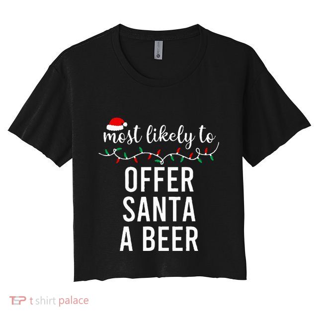 Most Likely To Christmas  Matching Family Pajamas Funny Crop Top