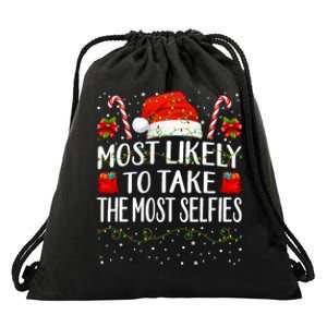 Most Likely To Take The Most Selfies Christmas Matching Drawstring Bag