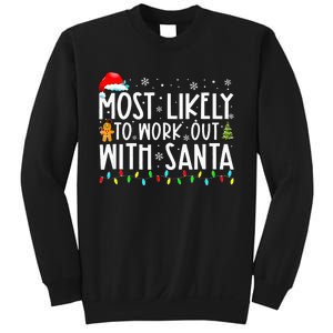 Most Likely To Work Out With Santa Family Christmas Sweatshirt