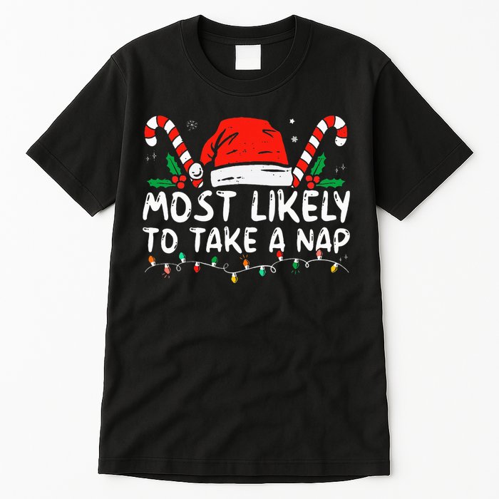 Most Likely To Take A Nap Family Matching Christmas Tall T-Shirt