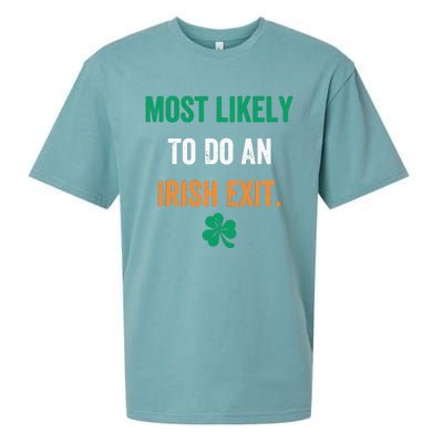 Most Likely To Do An Irish Exit Funny Sueded Cloud Jersey T-Shirt