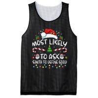 Most Likely To Ask Santa To Define Good Family Christmas Gift Mesh Reversible Basketball Jersey Tank