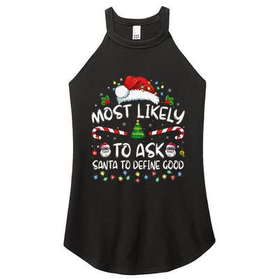 Most Likely To Ask Santa To Define Good Family Christmas Gift Women's Perfect Tri Rocker Tank