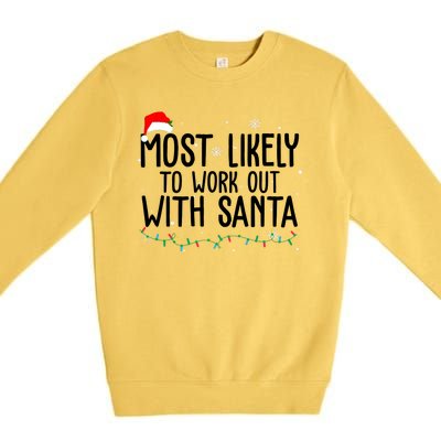 Most Likely To Work Out With Santa Funny Christmas Premium Crewneck Sweatshirt