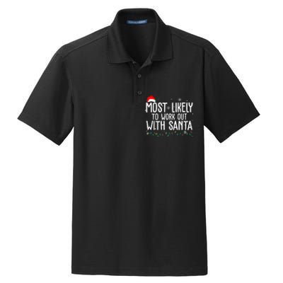 Most Likely To Work Out With Santa Funny Christmas Dry Zone Grid Polo