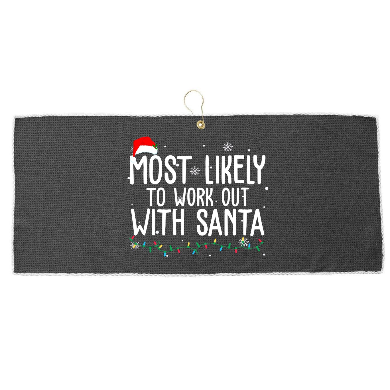 Most Likely To Work Out With Santa Funny Christmas Large Microfiber Waffle Golf Towel
