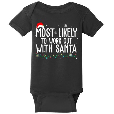 Most Likely To Work Out With Santa Funny Christmas Baby Bodysuit