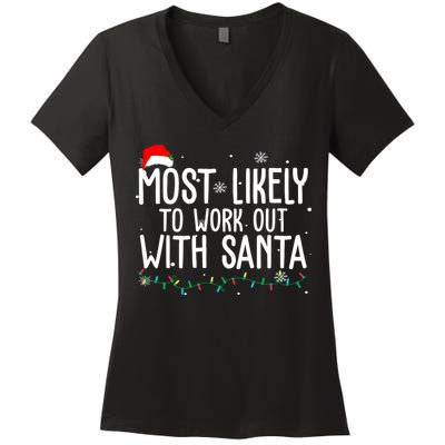 Most Likely To Work Out With Santa Funny Christmas Women's V-Neck T-Shirt
