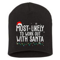 Most Likely To Work Out With Santa Funny Christmas Short Acrylic Beanie