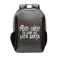 Most Likely To Work Out With Santa Funny Christmas Vector Backpack