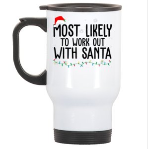 Most Likely To Work Out With Santa Funny Christmas Stainless Steel Travel Mug