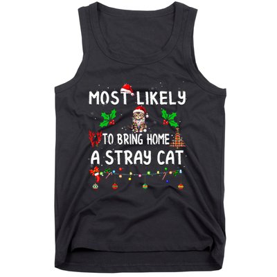 Most Likely To Bring Home Stray Cat Family Matching  Tank Top