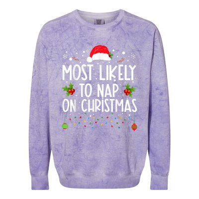 Most Likely To Nap On Christmas Funny Family Christmas Colorblast Crewneck Sweatshirt