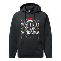 Most Likely To Nap On Christmas Funny Family Christmas Performance Fleece Hoodie