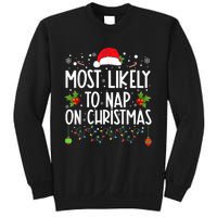 Most Likely To Nap On Christmas Funny Family Christmas Sweatshirt