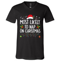 Most Likely To Nap On Christmas Funny Family Christmas V-Neck T-Shirt