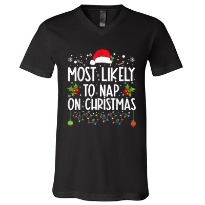 Most Likely To Nap On Christmas Funny Family Christmas V-Neck T-Shirt