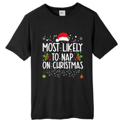 Most Likely To Nap On Christmas Funny Family Christmas Tall Fusion ChromaSoft Performance T-Shirt