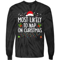 Most Likely To Nap On Christmas Funny Family Christmas Tie-Dye Long Sleeve Shirt