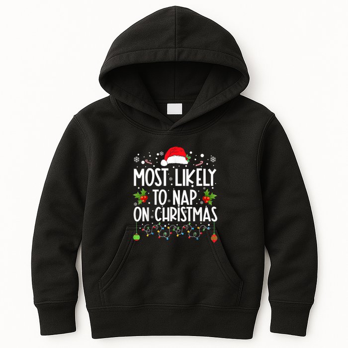 Most Likely To Nap On Christmas Funny Family Christmas Kids Hoodie