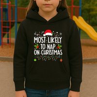 Most Likely To Nap On Christmas Funny Family Christmas Kids Hoodie