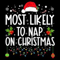 Most Likely To Nap On Christmas Funny Family Christmas Kids Hoodie