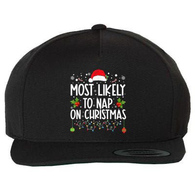 Most Likely To Nap On Christmas Funny Family Christmas Wool Snapback Cap