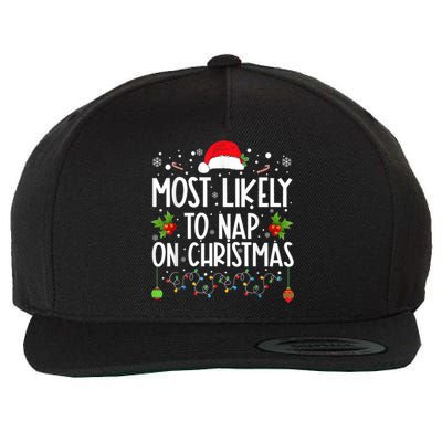 Most Likely To Nap On Christmas Funny Family Christmas Wool Snapback Cap