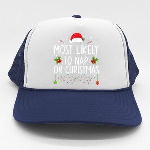 Most Likely To Nap On Christmas Funny Family Christmas Trucker Hat