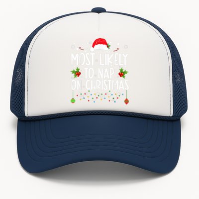 Most Likely To Nap On Christmas Funny Family Christmas Trucker Hat