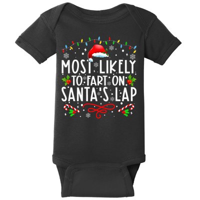 Most Likely To Fart On Santa's Lap Family Matching Christmas Baby Bodysuit