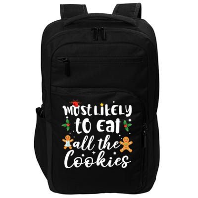 Most Likely To Eat All The Cookies Funny Christmas Impact Tech Backpack