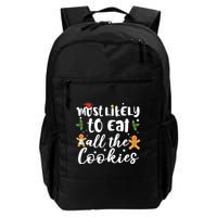 Most Likely To Eat All The Cookies Funny Christmas Backpack