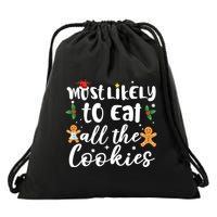 Most Likely To Eat All The Cookies Funny Christmas Drawstring Bag